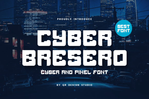 Cyber Bresero: A Cool and Fun Display Font for Creative Ideas