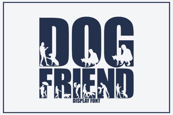 Dog Friend: A Fun and Cute Decorative Display Font