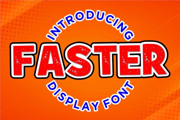 Faster and Faster: A Bold Display Typeface for Dynamic Designs