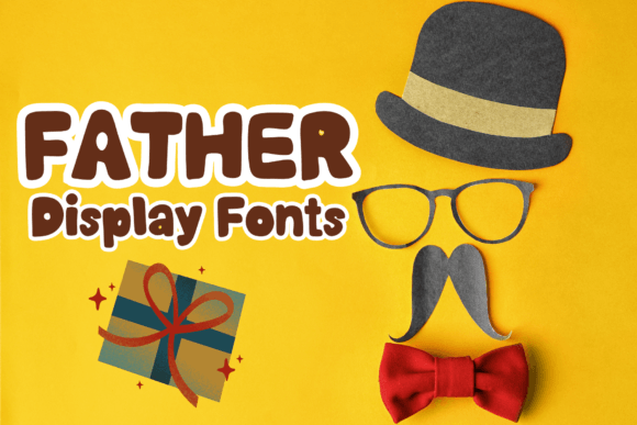 Father: A Cute and Friendly Display Font for Creative Ideas