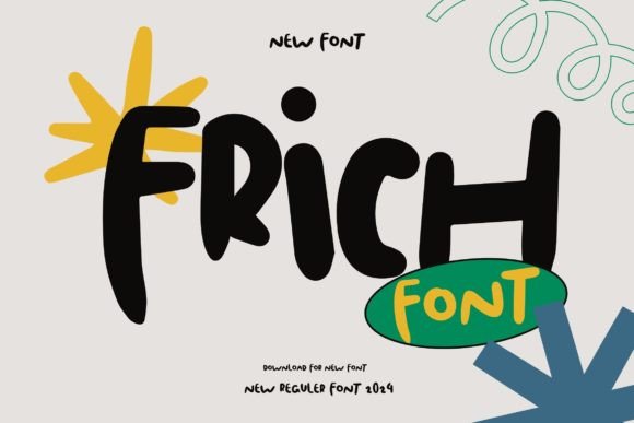 Frich: A Friendly Display Font for Modern Designs