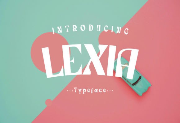 Lexia: A Cool, Modern Display Font for Creative Projects