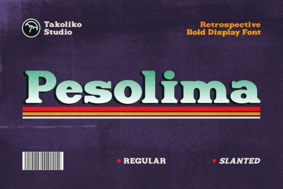 Pesolima: Revive 80s and 90s Retro Typography