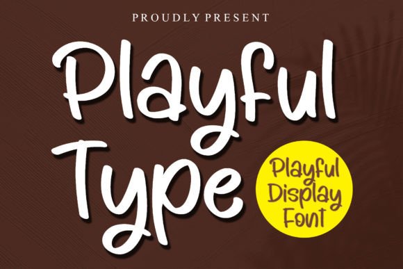 Playful Type: A Font Full of Joy