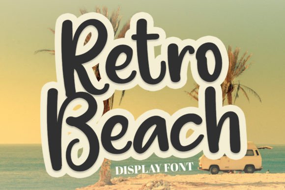 Retro Beach: A Warm, Handcrafted Display Font