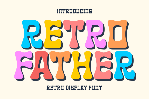 Retro Father: Groovy Display Font for Vintage Designs