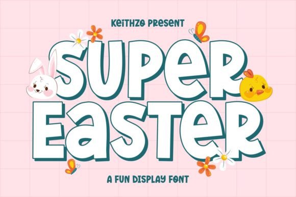 Super Easter: A Joyful Display Font for Creative Projects