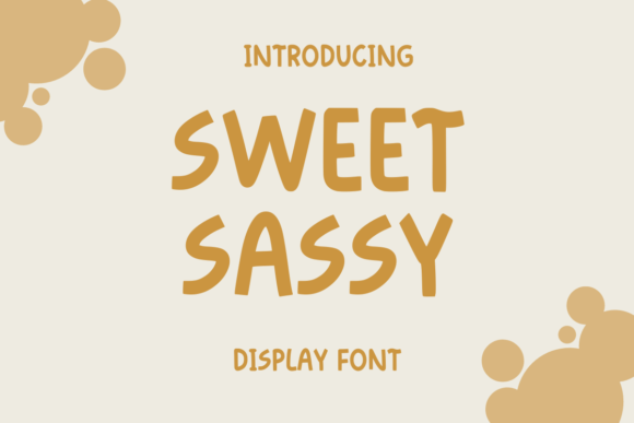 Sweet Sassy: A Playful Font for Creative Projects